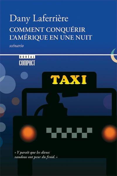 Comment conquérir l'Amérique en une nuit