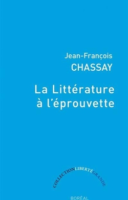 La Littérature à l'éprouvette