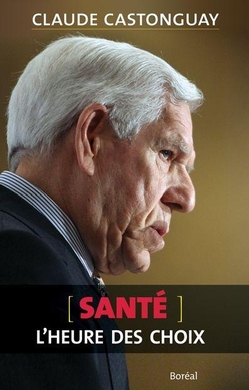 Santé : l'heure des choix