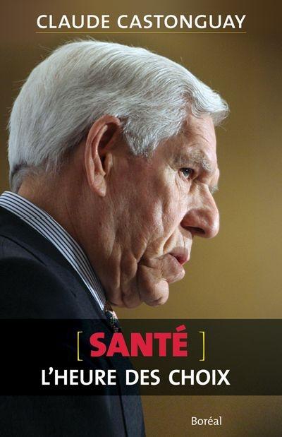 Santé : l'heure des choix