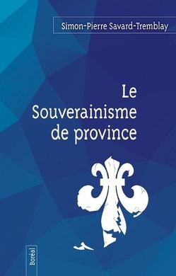 Le Souverainisme de province