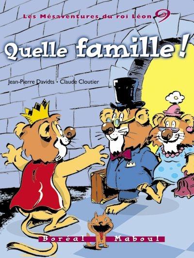 Quelle famille !