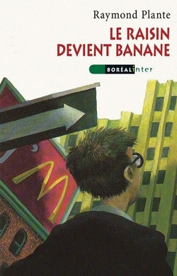 Le Raisin devient banane