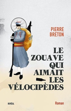 Le Zouave qui aimait les vélocipèdes
