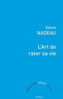 L'Art de rater sa vie