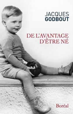 De l'avantage d'être né