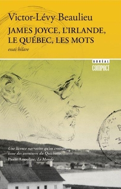 James Joyce, l'Irlande, le Québec, les mots