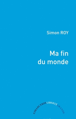Ma fin du monde