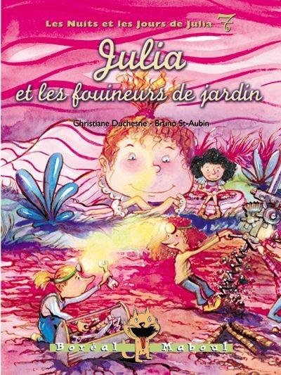 Julia et les fouineurs de jardin