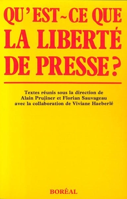 Qu'est-ce que la liberté de presse ?