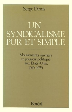 Un syndicalisme pur et simple