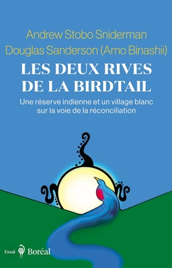 Les Deux Rives de la Birdtail