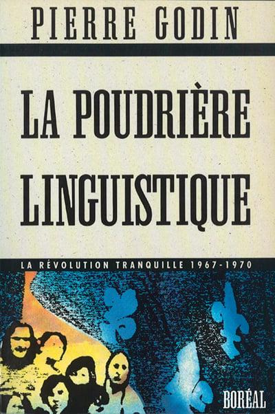 La Poudrière linguistique