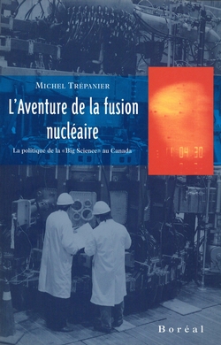 L'Aventure de la fusion nucléaire