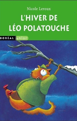 L'Hiver de Léo Polatouche