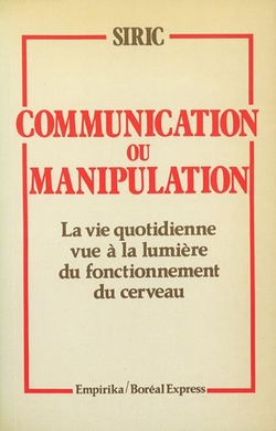 Communication ou Manipulation