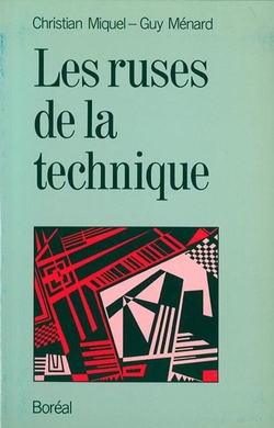Les ruses de la technique
