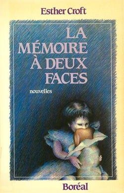La Mémoire à deux faces