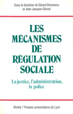 Les mécanismes de régulation sociale