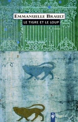 Le Tigre et le Loup