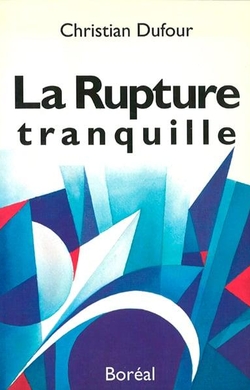 La Rupture tranquille