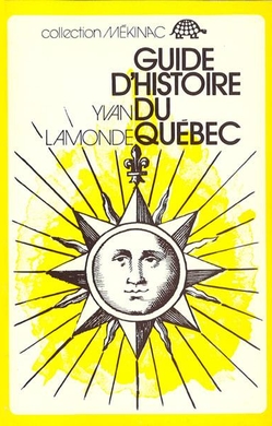 Guide d'histoire du Québec