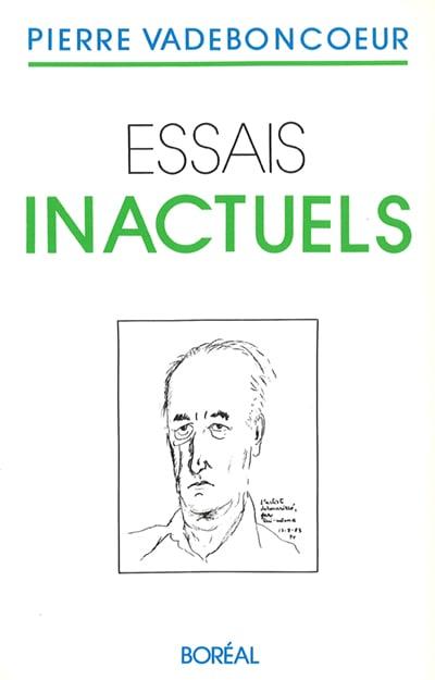Essais inactuels
