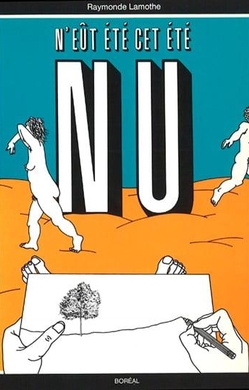 N'eût été cet été nu