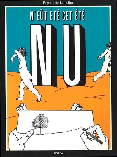 N'eût été cet été nu