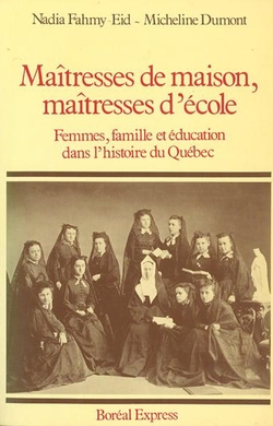 Maîtresses de maison, maîtresses d'école