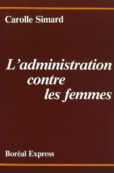 L'Administration contre les femmes