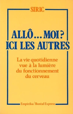 Allo...Moi ? Ici les autres