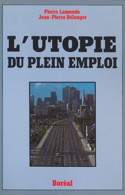 L'Utopie du plein emploi