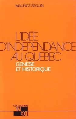 L'idée d'indépendance au Québec