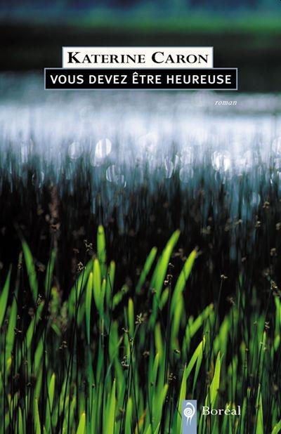 Vous devez être heureuse