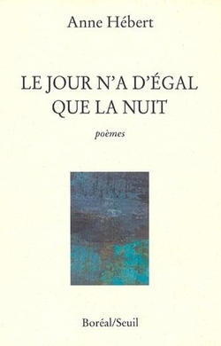 Le Jour n'a d'égal que la nuit