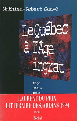 Le Québec à l'âge ingrat