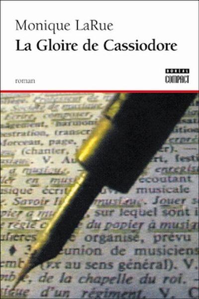 La gloire de Cassiodore