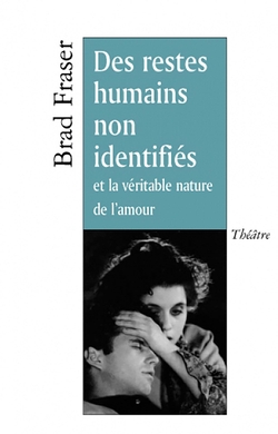 Des restes humains non identifiés et la véritable nature de l'amour