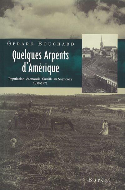Quelques Arpents d'Amérique