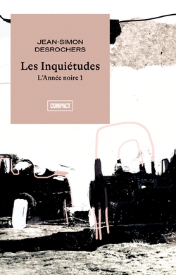 Les Inquiétudes