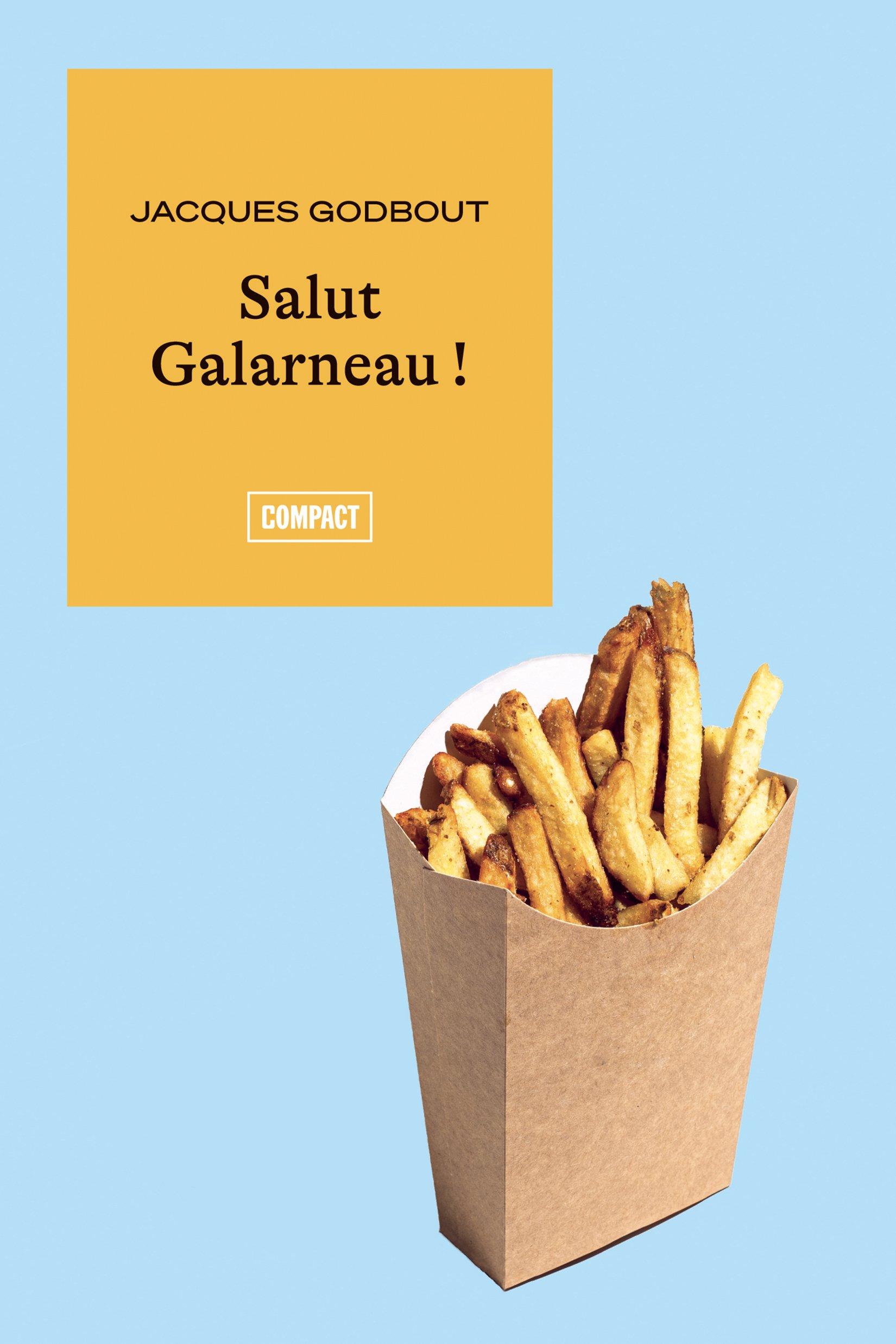 Salut Galarneau !