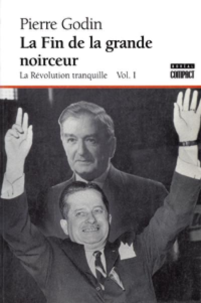 La Fin de la grande noirceur