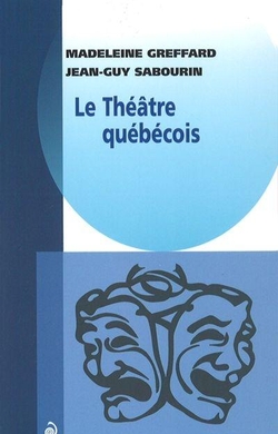 Le Théâtre québécois