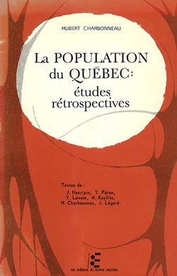 La Population du Québec: études rétrospectives