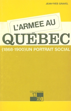 L'Armée au Québec (1868-1900)
