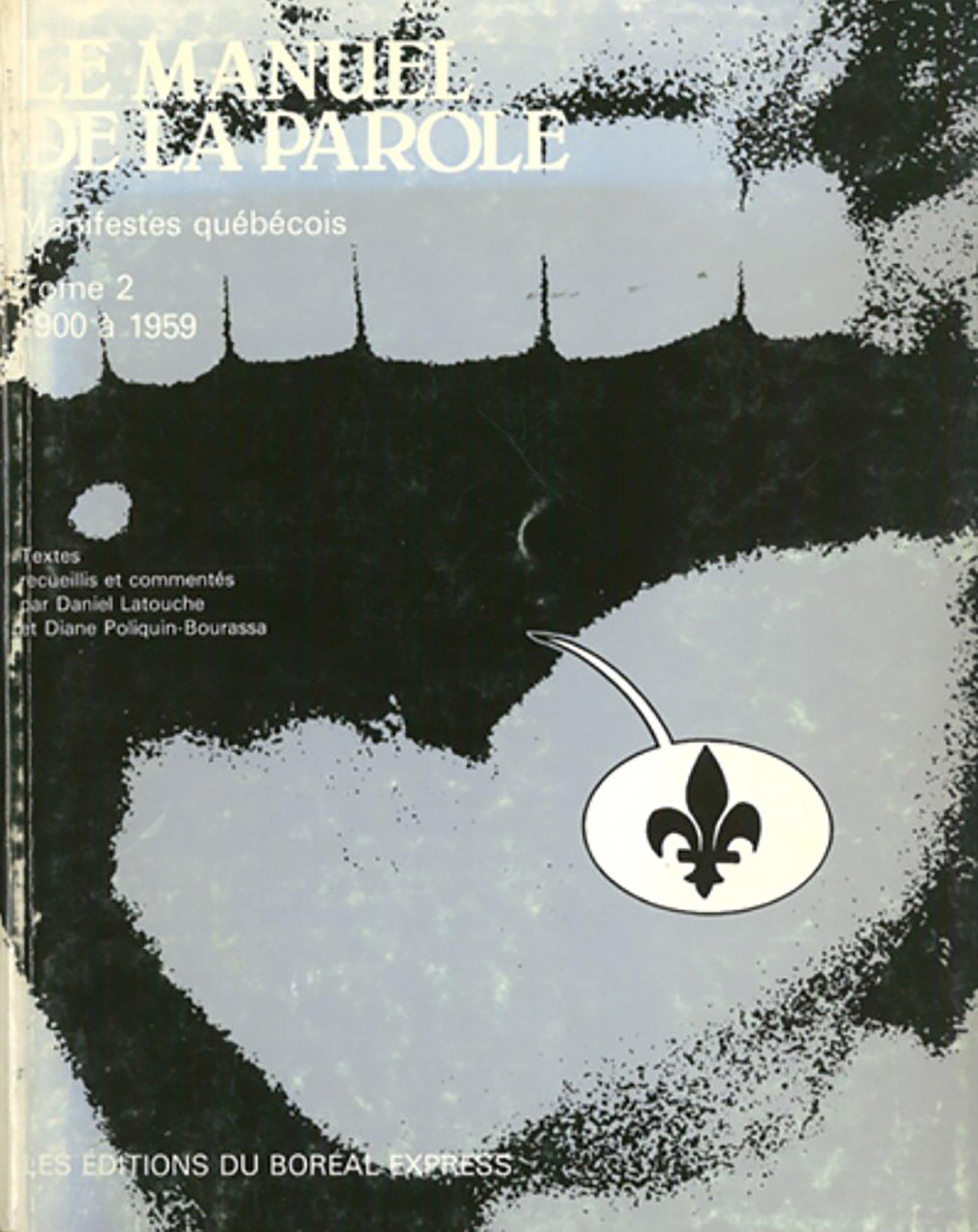 Le Manuel de la parole II : 1900-1959