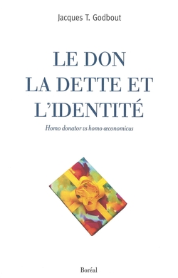Le Don, la dette et l'identité