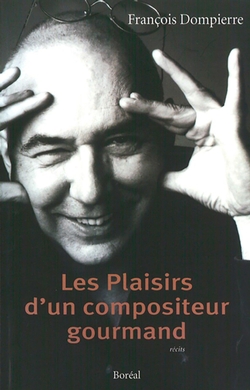 Les Plaisirs d'un compositeur gourmand