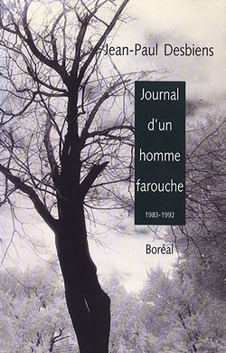 Journal d'un homme farouche, 1983-1992